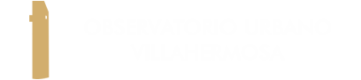 Observatorio Urbano Villahermosa